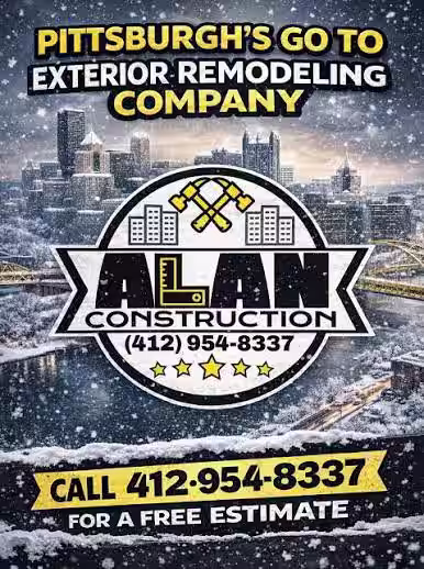 Alan Construction exterior remodeling advertisement featuring the Pittsburgh skyline and company contact information.